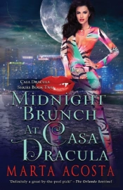 Midnight Brunch At Casa Dracula: Casa Dr