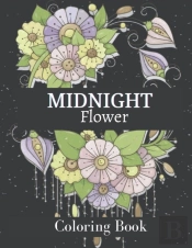 Midnight Flower Coloring Book
