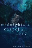 Midnight In The Chapel Of Love