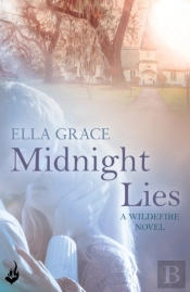 Midnight Lies: Wildefire Book 2