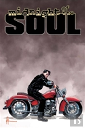 Midnight Of The Soul Volume 1