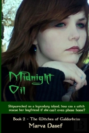 Midnight Oil: Book 2: Witches Of Galdorh