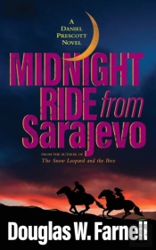 Midnight Ride From Sarajevo