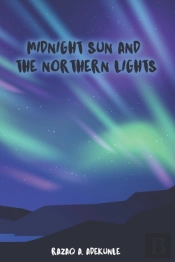 Midnight Sun And The Northern Lights