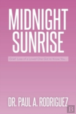 Bertrand.pt - Midnight-Sunrise: Grief: Loss Of A Loved