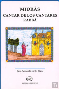 Bertrand.pt - Midrás Cantar De Los Cantares Rabbah