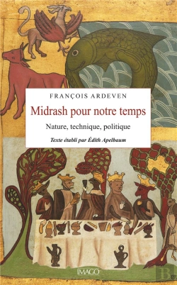 Bertrand.pt - Midrash Pour Notre Temps : Nature, Technique, Politique