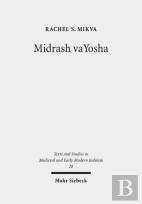 Midrash Vayosha