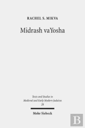Midrash Vayosha