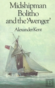Midshipman Bolitho And The 'Avenger'