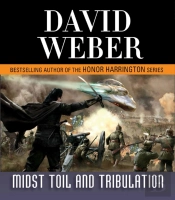 Midst Toil And Tribulation
