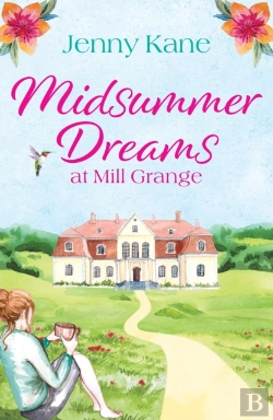 Bertrand.pt - Midsummer Dreams At Mill Grange