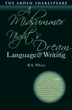 Bertrand.pt - Midsummer Night S Dream: Language And Writing