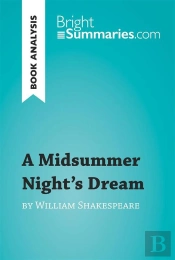 Midsummer Night'S Dream By William Shakespeare (Book Analysis)