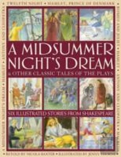 Midsummer Night'S Dream & Other Classic Tales Of The Plays