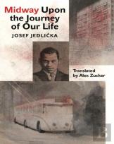 Midway Upon The Journey Of Our Life