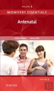 Midwifery Essentials: Antenatal