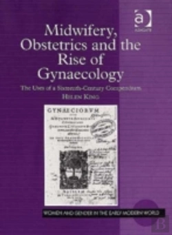 Bertrand.pt - Midwifery, Obstetrics And The Rise Of Gynaecology
