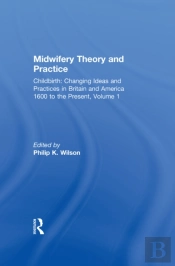 Midwifery Theory And Practice