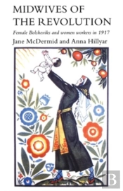 Midwives Of The Revolution