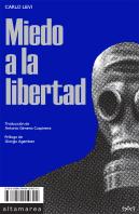 Miedo A La Libertad