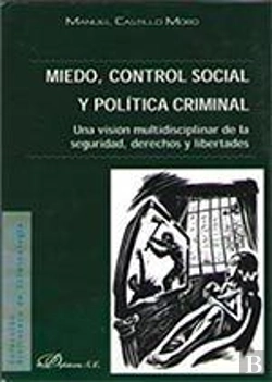 Bertrand.pt - Miedo, Control Social Y Política Criminal