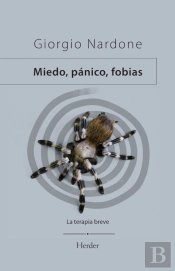 Miedo, Panico, Fobias
