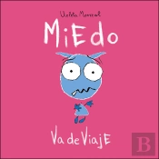 Miedo Va De Viaje