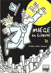 Miège En Liberté