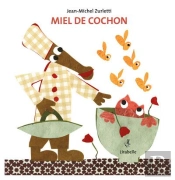 Miel De Cochon