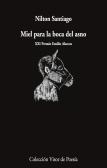 Miel Para La Boca Del Asno