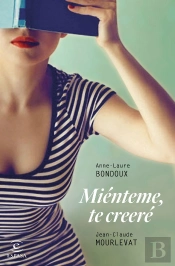 Miénteme, Te Creeré