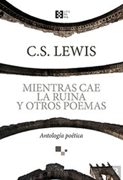 Bertrand.pt - Mientras Cae La Ruina Y Otros Poemas