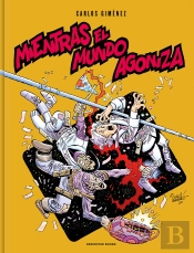 Mientras El Mundo Agoniza