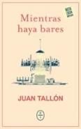 Mientras Haya Bares