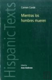 Mientras Los Hombres Mueren