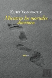 Mientras Los Mortales Duermen