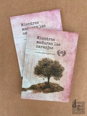 Mientras Maduran Las Naranjas