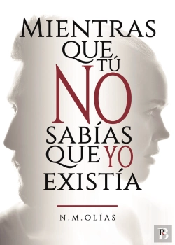 Bertrand.pt - Mientras Que Tú No Sabías Que Yo Existía