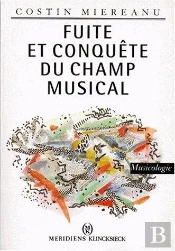 Miereanu Fuite & Conquete Champ Musi