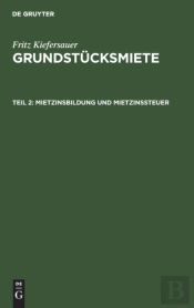 Mietzinsbildung Und Mietzinssteuer