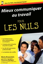 Mieux Communiquer Au Travail Poche Pour Les Nuls