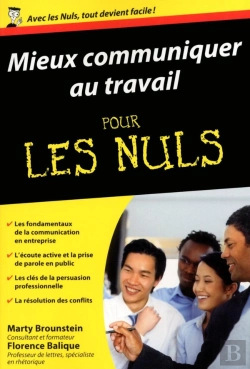 Bertrand.pt - Mieux Communiquer Au Travail Poche Pour Les Nuls