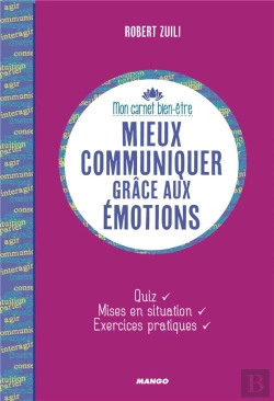 Bertrand.pt - Mieux Communiquer Grâce Aux Émotions