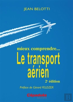 Bertrand.pt - Mieux Comprendre...Le Transport Aerien