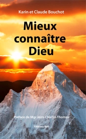 Mieux Connaitre Dieu