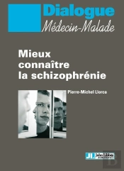 Mieux Connaître La Schizophrénie