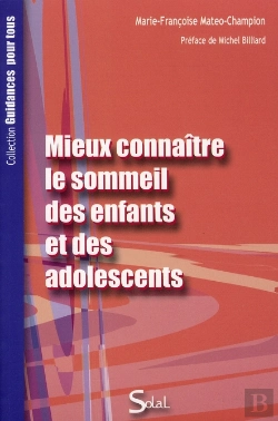 Bertrand.pt - Mieux Connaitre Le Sommeil Des Enfants Et Des Adolescents
