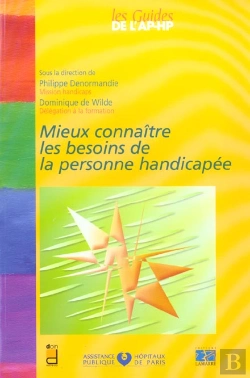 Bertrand.pt - Mieux Connaitre Les Besoins De La Personne Handicapee