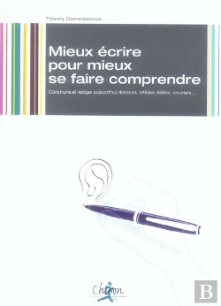 Bertrand.pt - Mieux Ecrire Pour Mieux Se Faire Comprendre